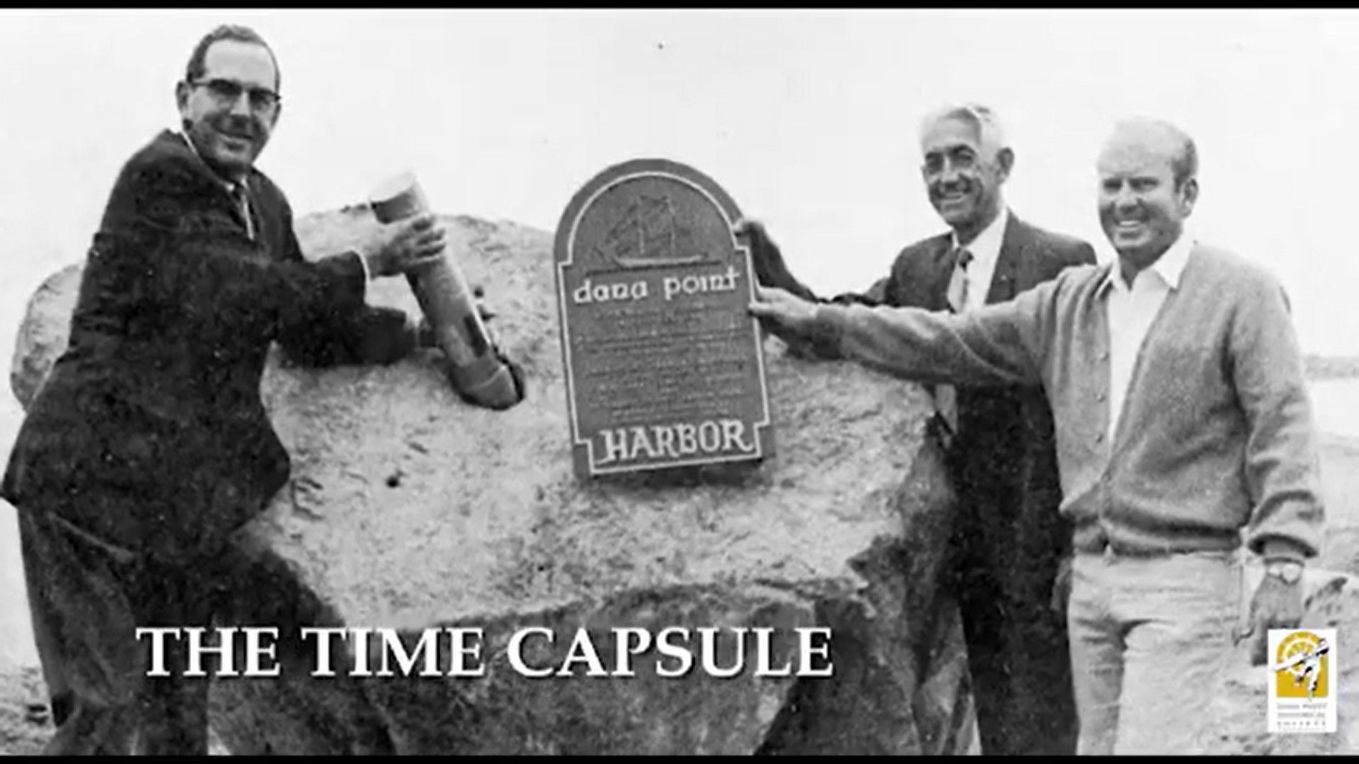 Dana Point Harbor Time Capsule 50 Year Celebration (2016)